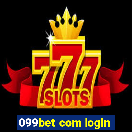 099bet com login